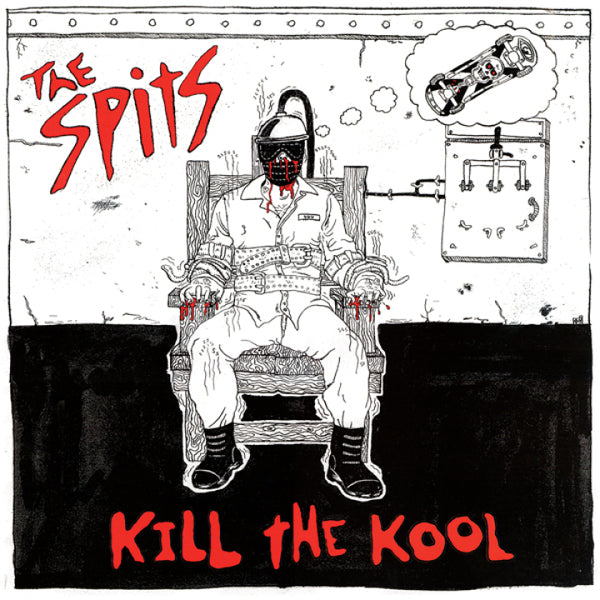 Spits - Kill the Kool