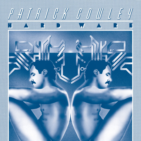 Cowley, Patrick - Hard Ware