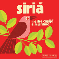 Cupijo, Mestre - Siria: Mestre Cupijo e Seu Ritmo (Compilation)