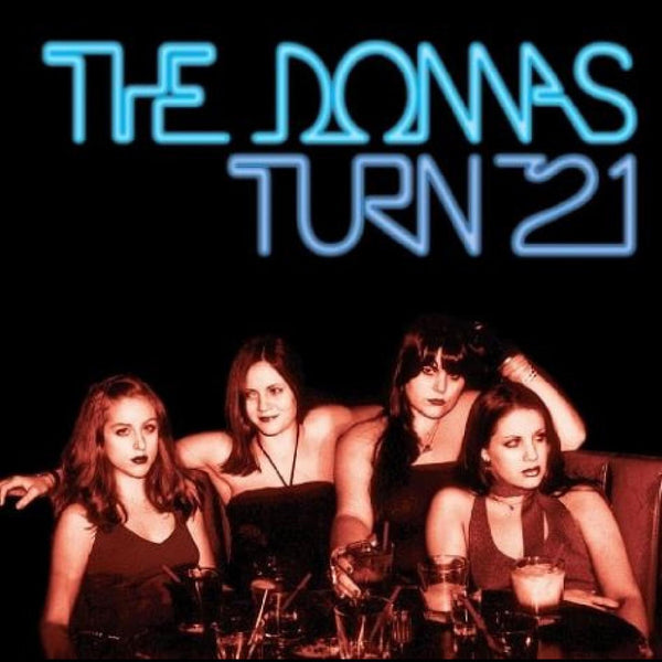 Donnas, The - Turn 21