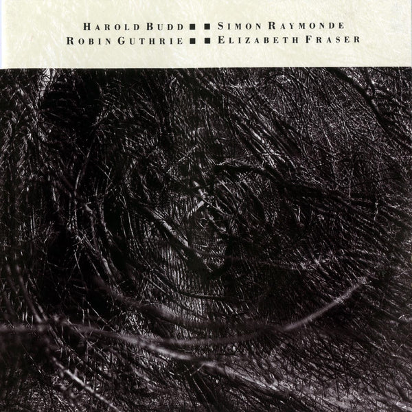 Cocteau Twins & Harold Budd - The Moon & The Melodies