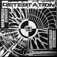 Detestation - Collection: '96 to '98