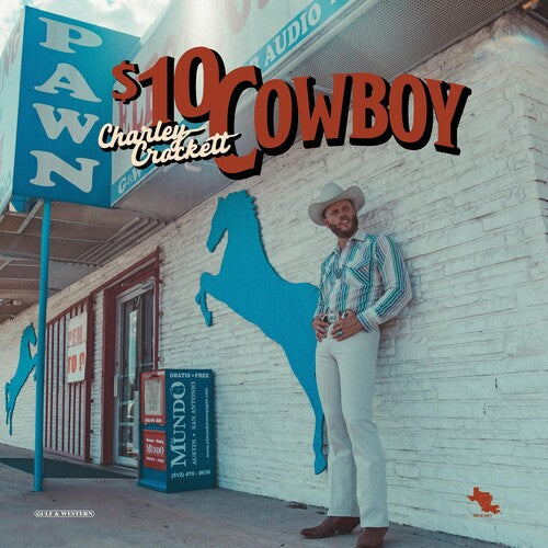 Crockett, Charley - $10 Cowboy