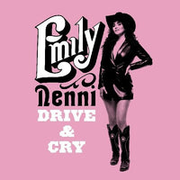 Nenni, Emily - Drive & Cry
