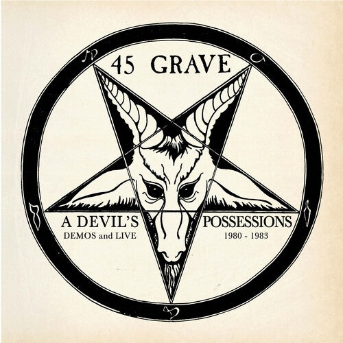 45 Grave - A Devil's Possessions: Demos & Live 1980-1983