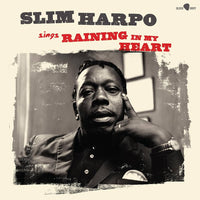 Harpo, Slim - Sings Raining In My Heart