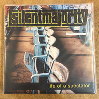 Silent Majority - Life Of A Spectator