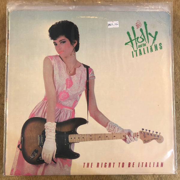 Holly & The Italians - The Right To Be Italian