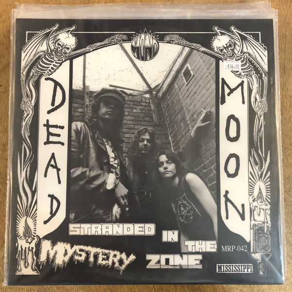 Dead Moon - Stranded In The Mystery Zone