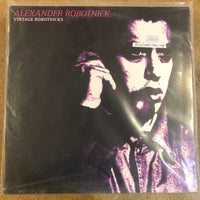 Alexander Robotnick - Vintage Robotnicks