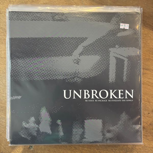 Unbroken - Re-isssue / Re-package / Re-evaluate The Songs