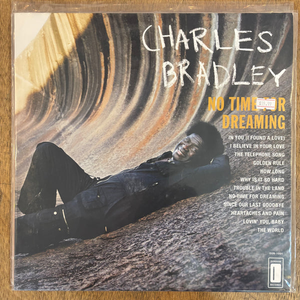 Bradley, Charles - No Time For Dreaming