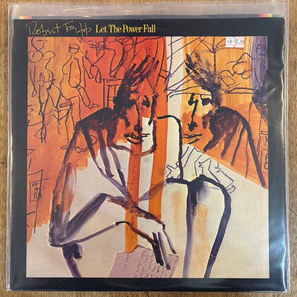 Fripp, Robert - Let The Power Fall