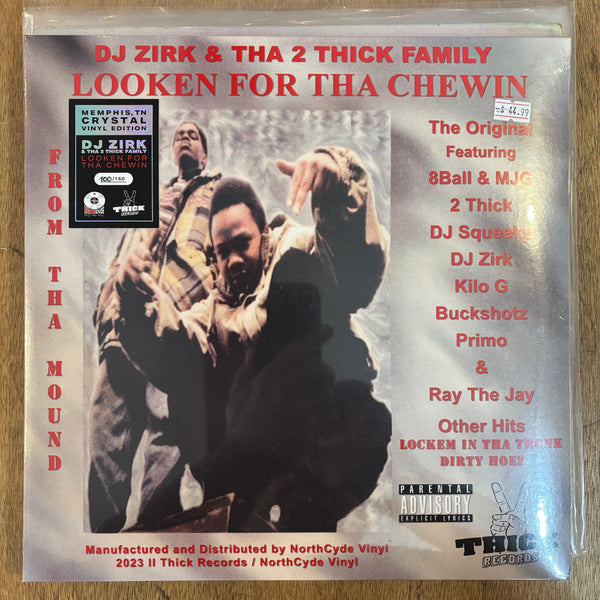 DJ Zirk & Tha 2 Thick Family - Looken For Tha Chewin
