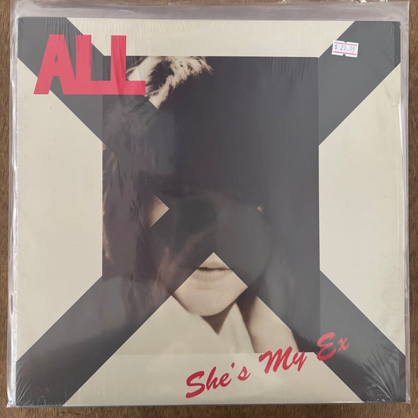 All - She's My Ex