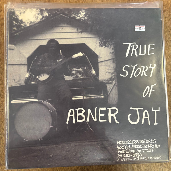 Jay, Abner - True Story Of Abner Jay