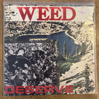 Weed - Deserve