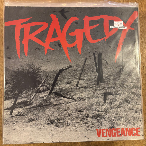 Tragedy - Vengeance