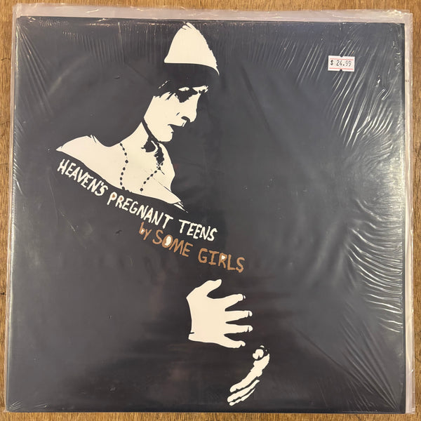 Some Girls - Heaven's Pregnant Teens