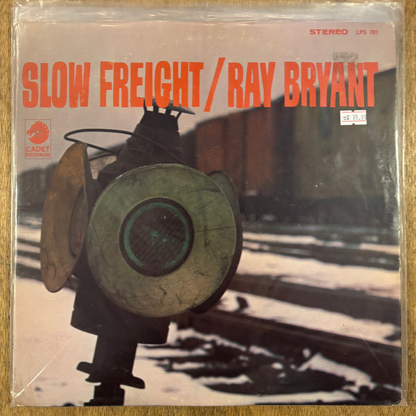 Bryant, Ray - Slow Freight