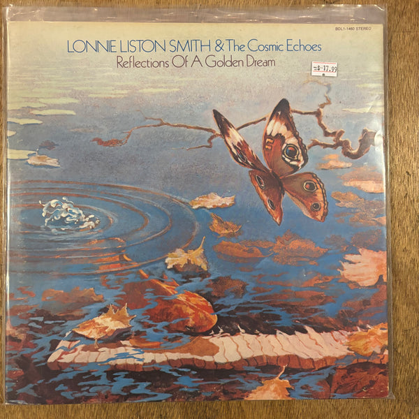 Smith, Lonnie Liston & The Cosmic Echoes - Reflections Of A Golden Dream