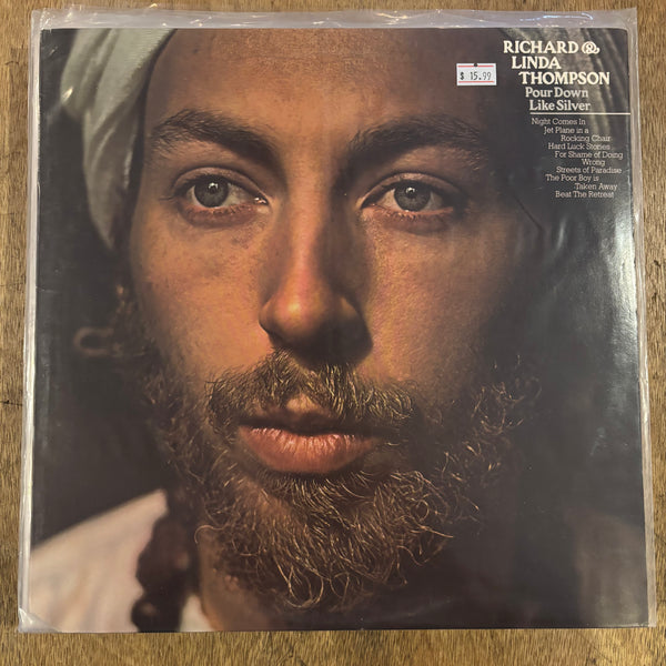 Thompson, Richard and Linda - Pour Down Like Silver