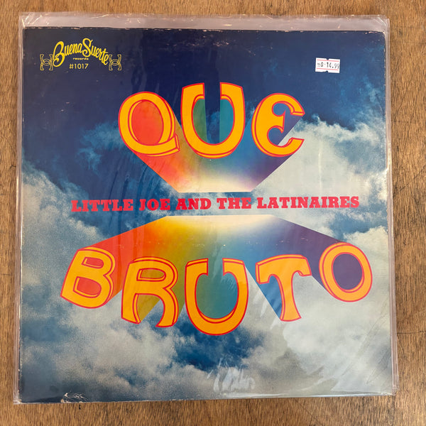 Little Joe And The Latinaires - Que Bruto