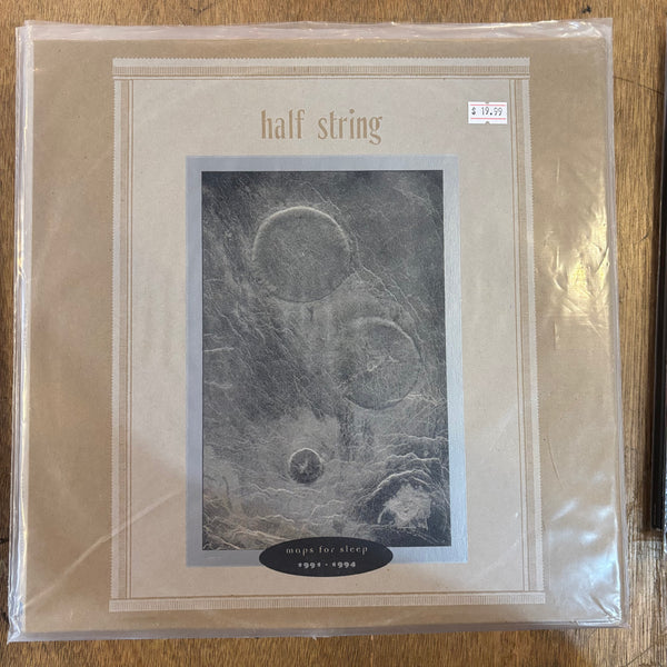 Half String - Maps for Sleep 1991 - 1994