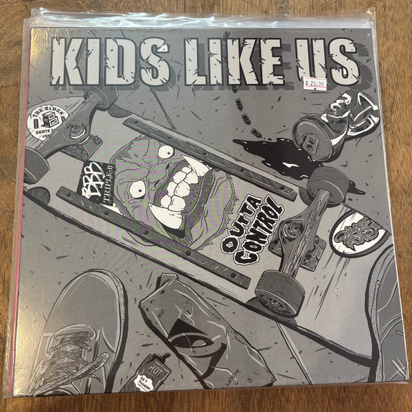 Kids Like Us - Outta Control