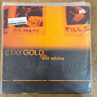 Stay Gold - Pills And Advice