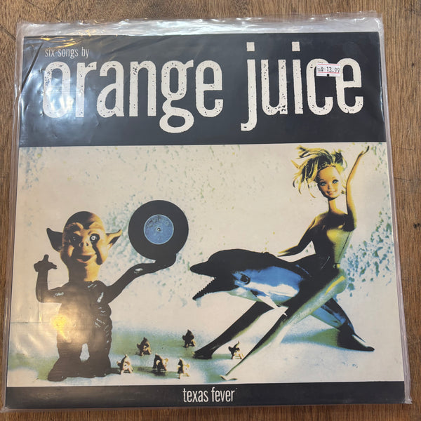 Orange Juice - Texas Fever