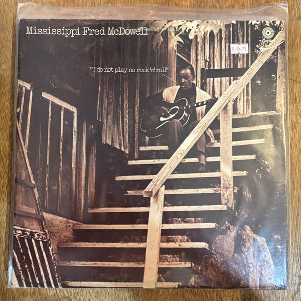 Mississippi Fred McDowell - I Do Not Play No Rock n' Roll