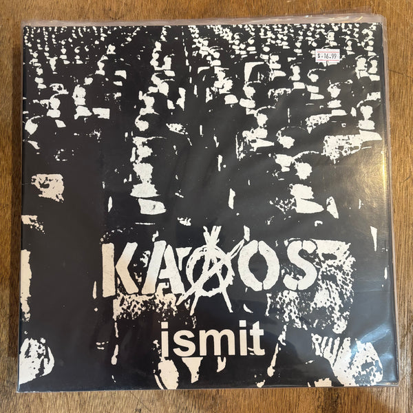 Kaaos - Ismit