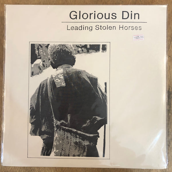 Glorious Din - Leading Stolen Horses