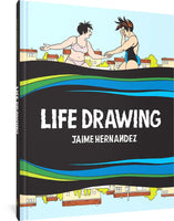 Life Drawing by Jamie Hernandez