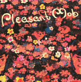 Pleasant Mob - S/T