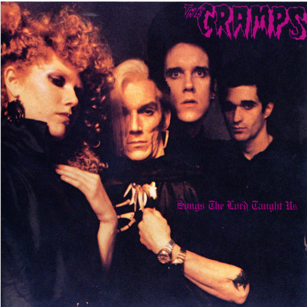 Cramps, The - Songs The Lord Taught Us