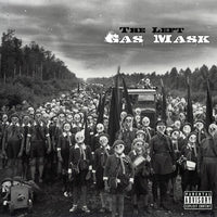 Left, The - Gas Mask