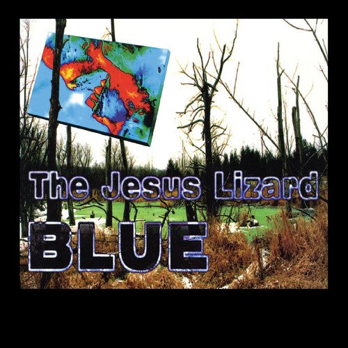 Jesus Lizard, The - Blue