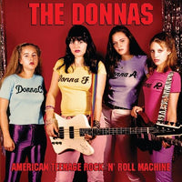 Donnas, The - American Teenage Rock 'n' Roll Machine