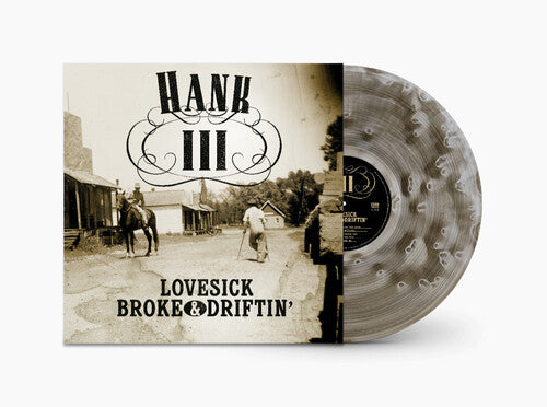 Hank III - Lovesick, Broke & Driftin'