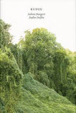 Kudzu by Sabine Bungert & Stefan Dolfen