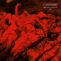 Catharsis - Light From A Dead Star II