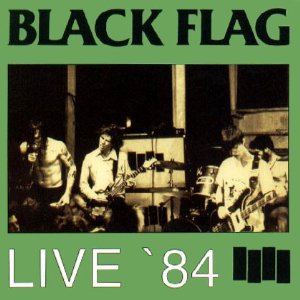 Black Flag - Live '84