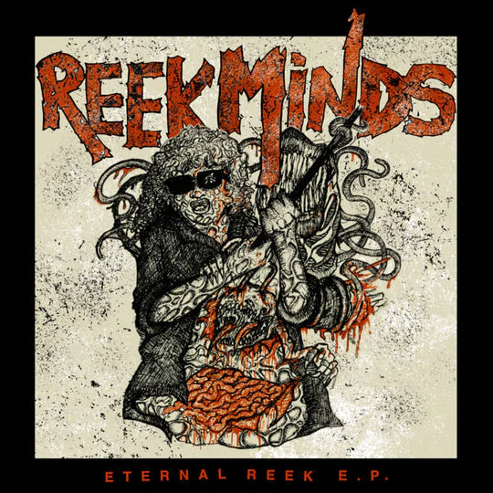 Reek Minds - Eternal Reek (7
