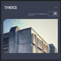 Thrice - The Artist In The Ambulance: Revisited