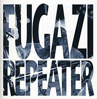 Fugazi - Repeater