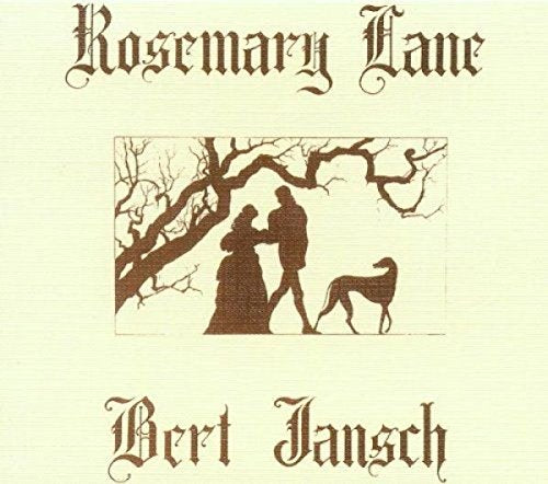 Jansch, Bert - Rosemary Lane