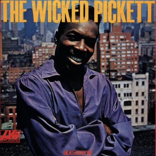 Pickett, Wilson - The Wicked Pickett