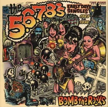 5.6.7.8s, The - Bomb the Rocks: Singles